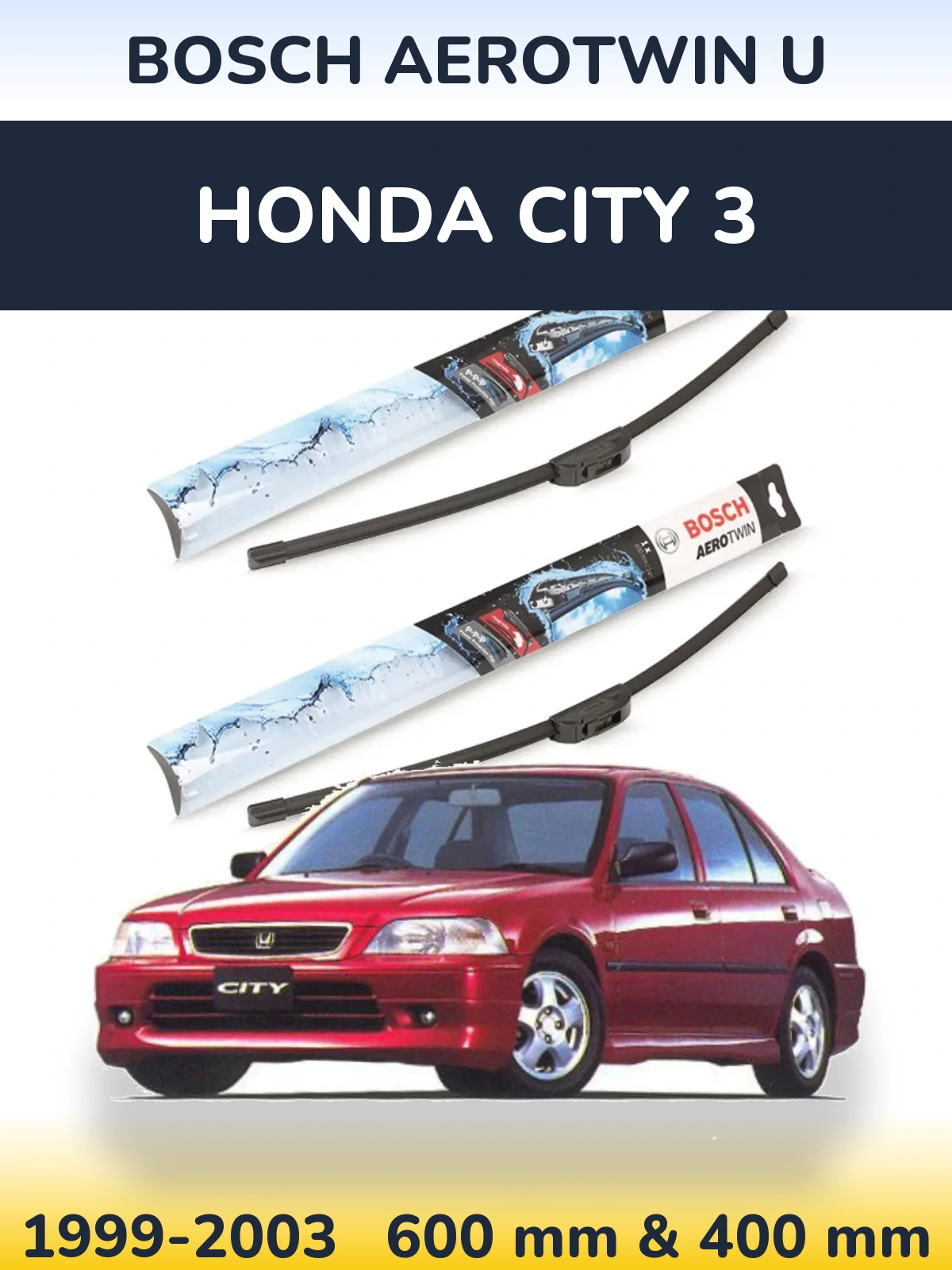 Ștergătoare BOSCH AeroTwin U pentru Honda City 3