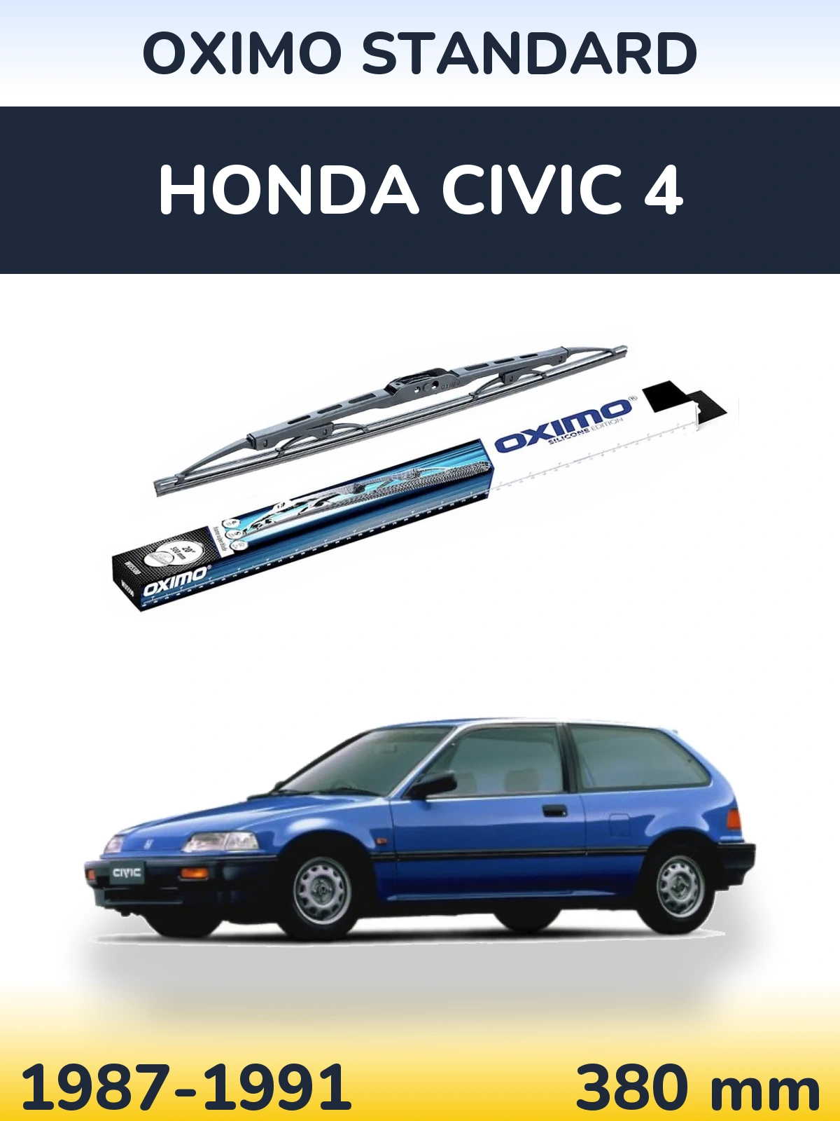 Ștergătoare Oximo Standard pentru Honda Civic 4