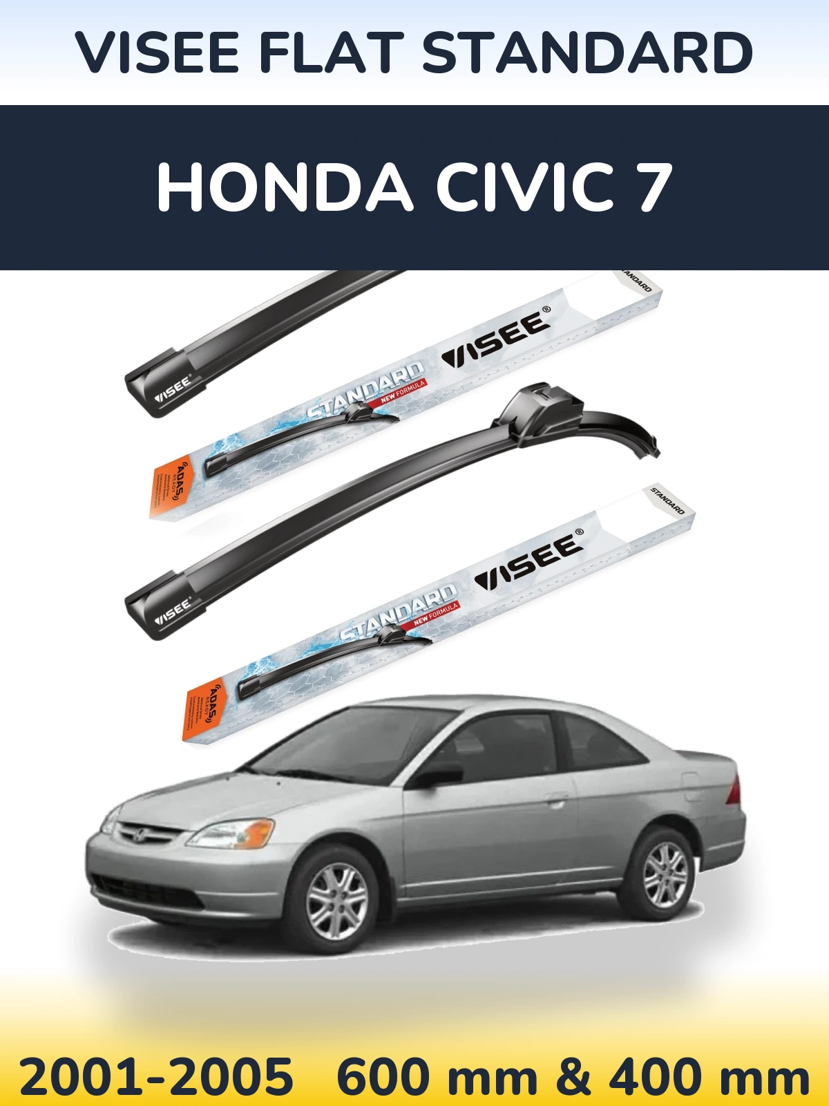 Ștergătoare VISEE FLAT STANDARD pentru Honda Civic 7