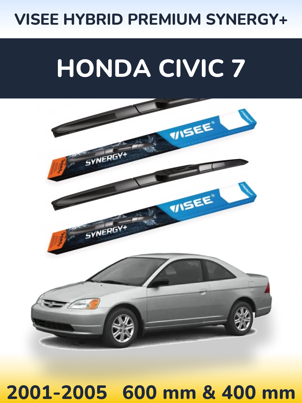 Ștergătoare VISEE HYBRID PREMIUM SYNERGY+ pentru Honda Civic 7