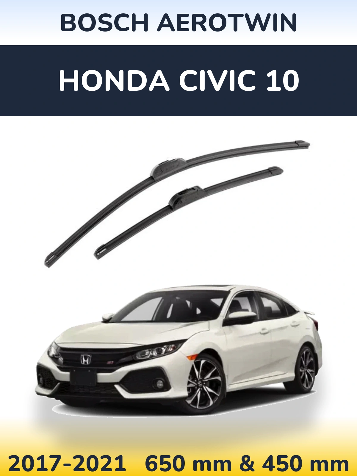 Комплект передних дворников BOSCH AeroTwin 650 & 450 мм для Honda Civic 10 2017-2021