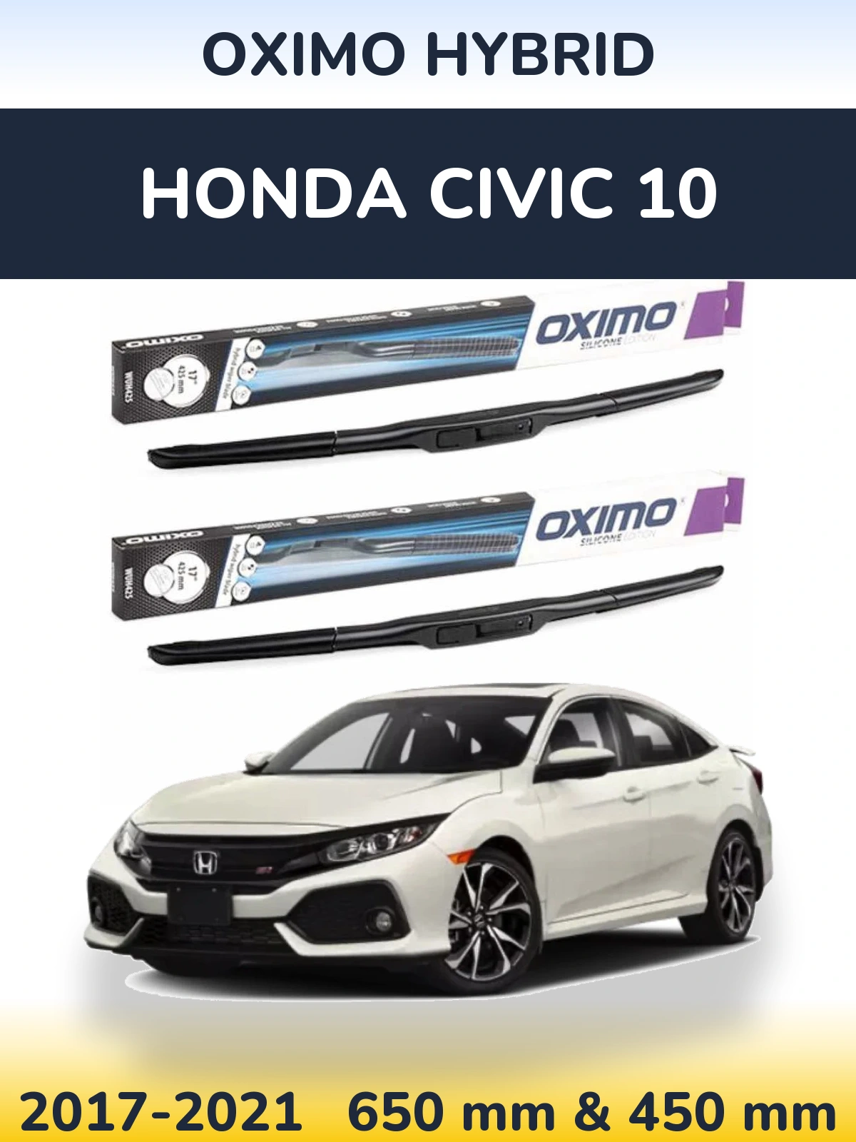 Ștergătoare Oximo Hybrid pentru Honda Civic 10