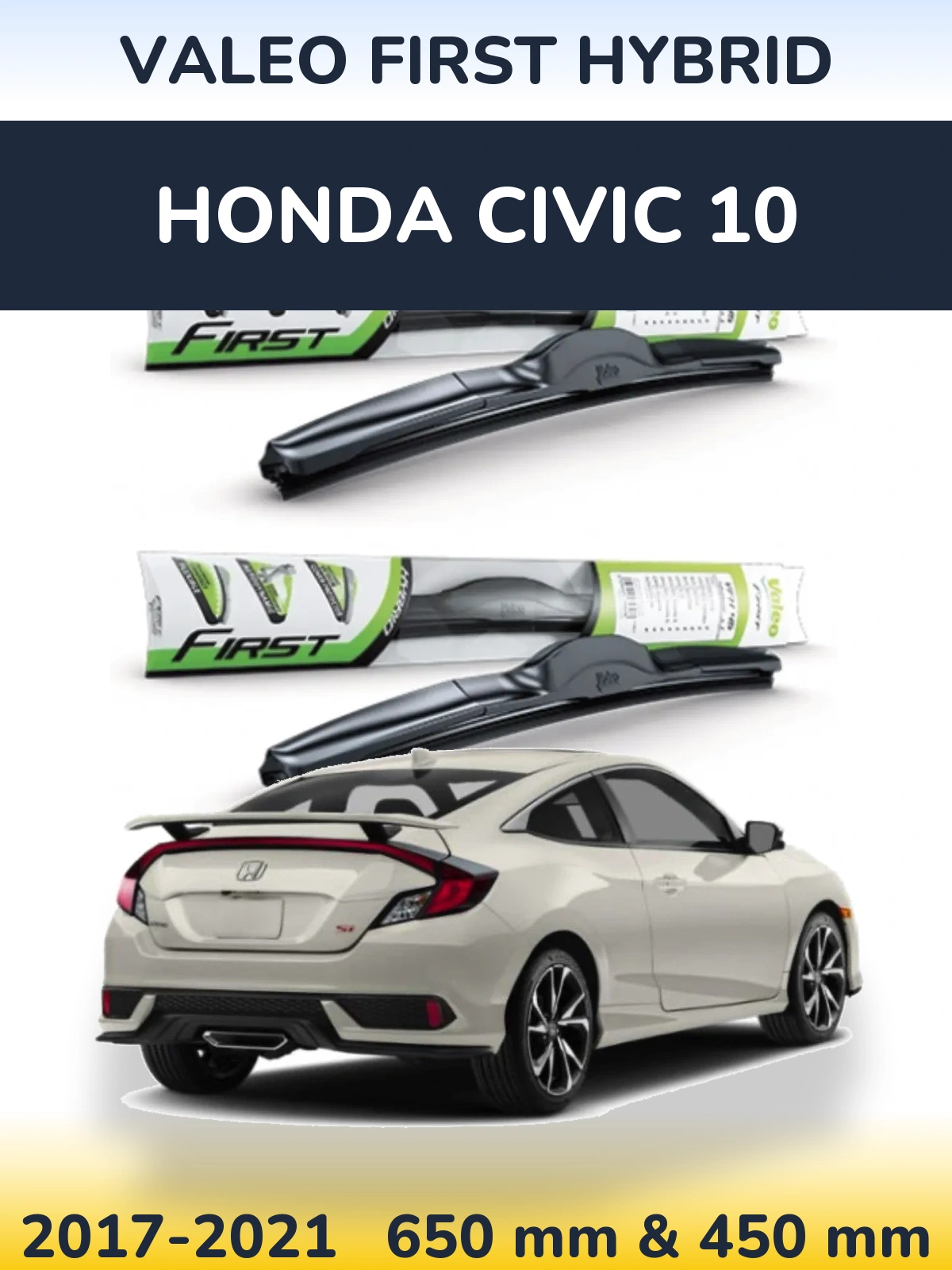 Ștergătoare Valeo First Hybrid pentru Honda Civic 10