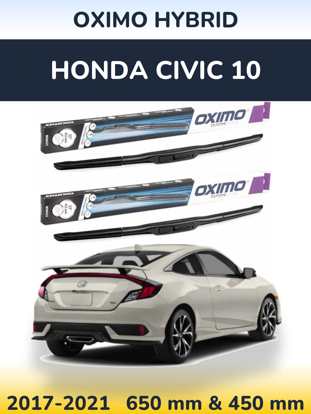 Ștergătoare Oximo Hybrid pentru Honda Civic 10