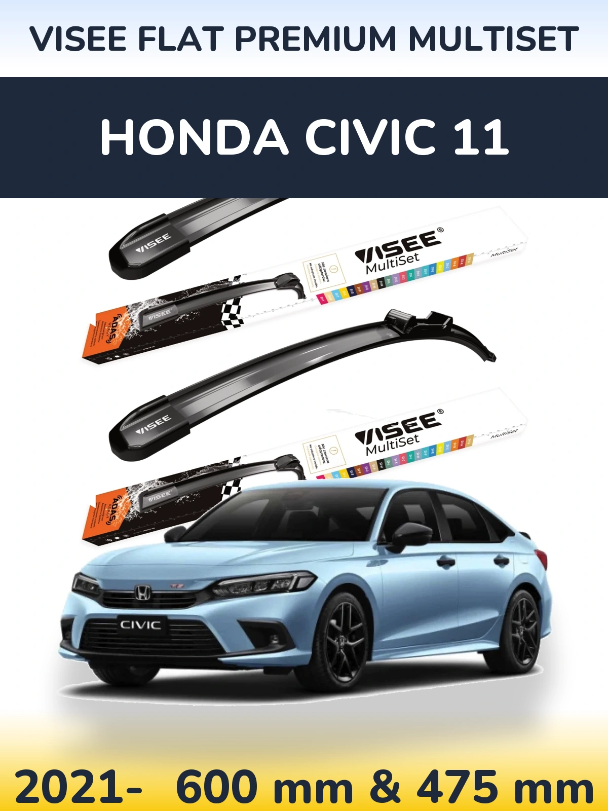 Ștergătoare VISEE FLAT PREMIUM MultiSet pentru Honda Civic 11