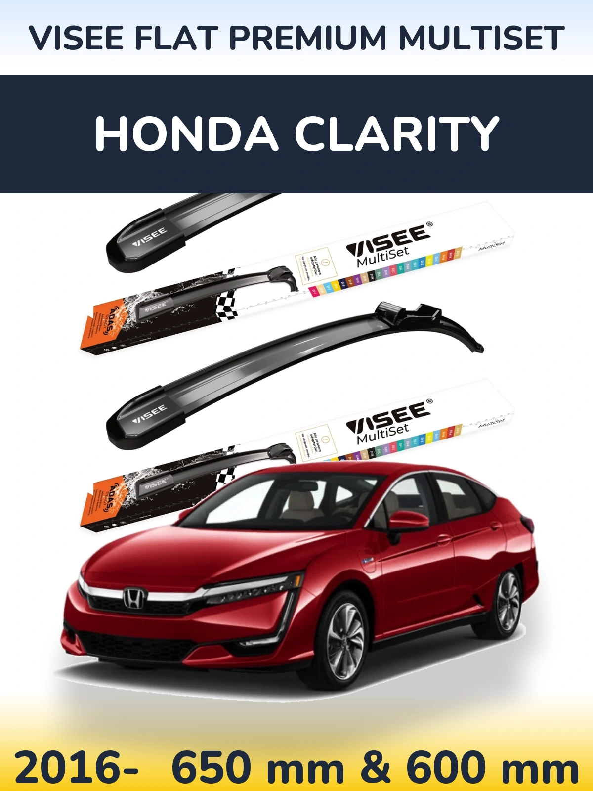 Ștergătoare VISEE FLAT PREMIUM MultiSet pentru Honda Clarity