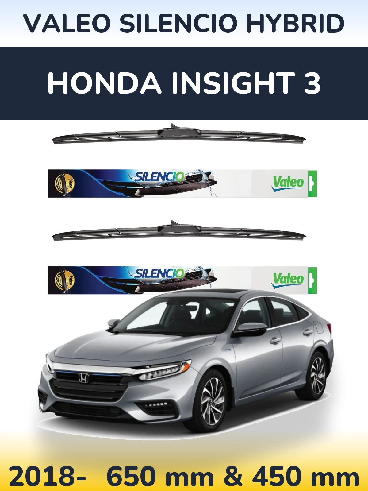 Ștergătoare Valeo Silencio Hybrid pentru Honda Insight 3