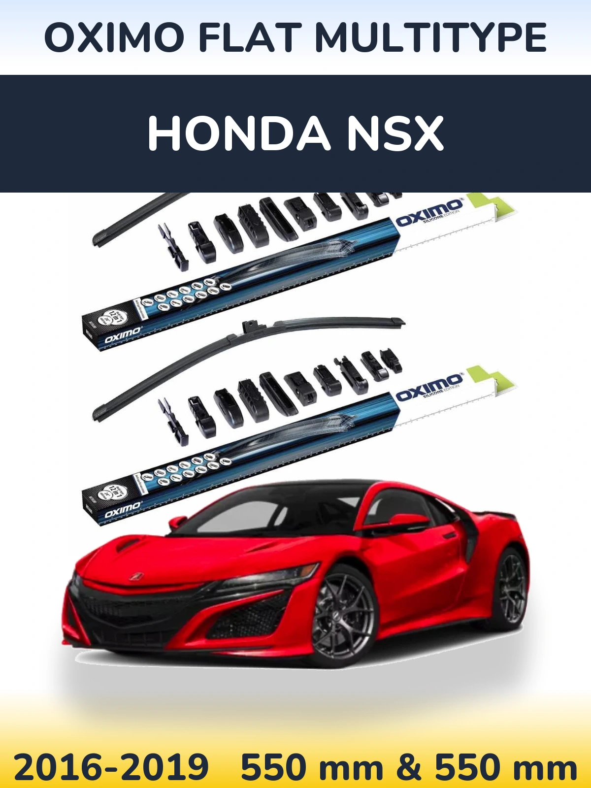 Ștergătoare Oximo Flat MultiTipe pentru Honda NSX