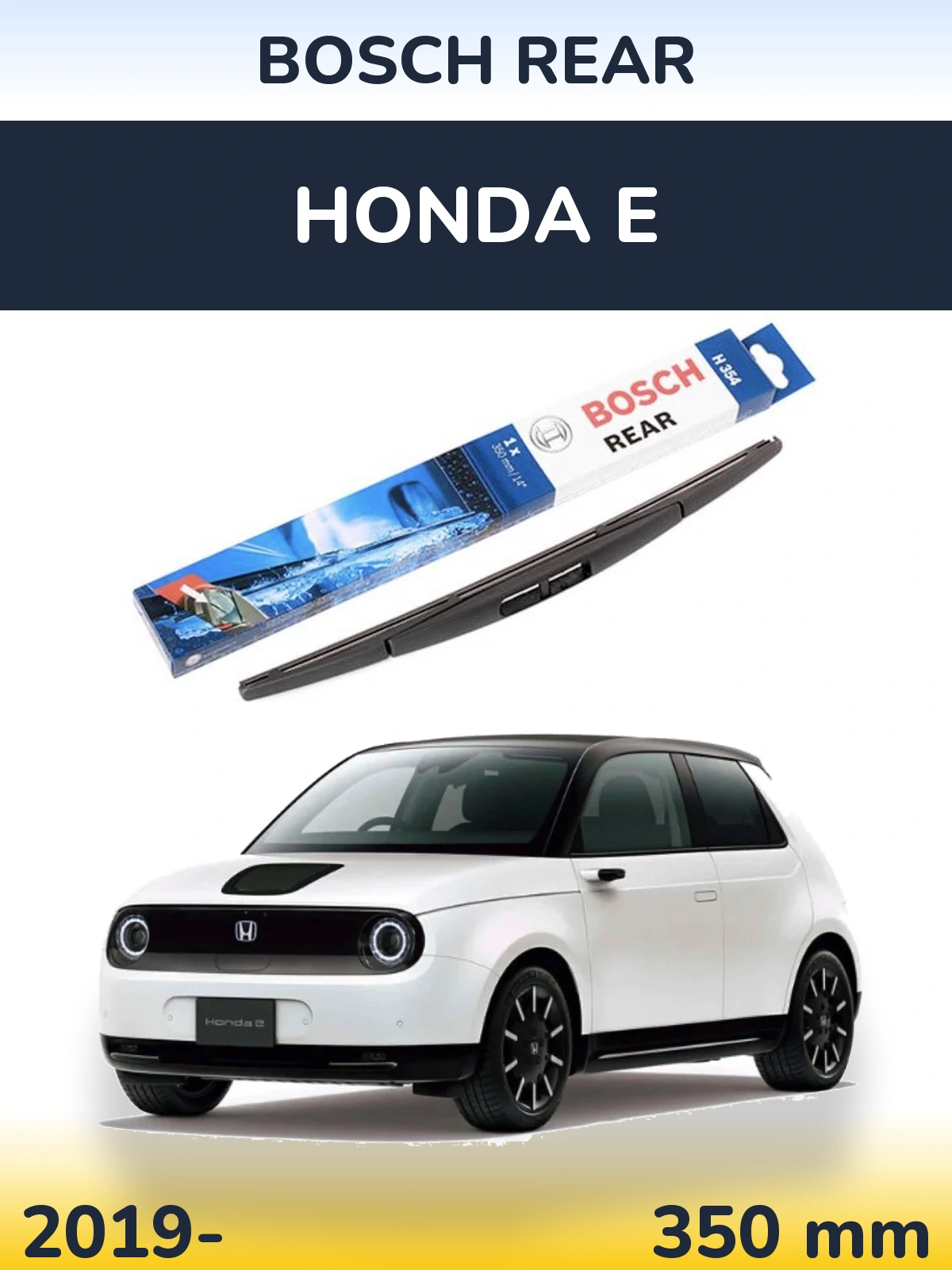 Ștergătoare BOSCH Rear pentru Honda E