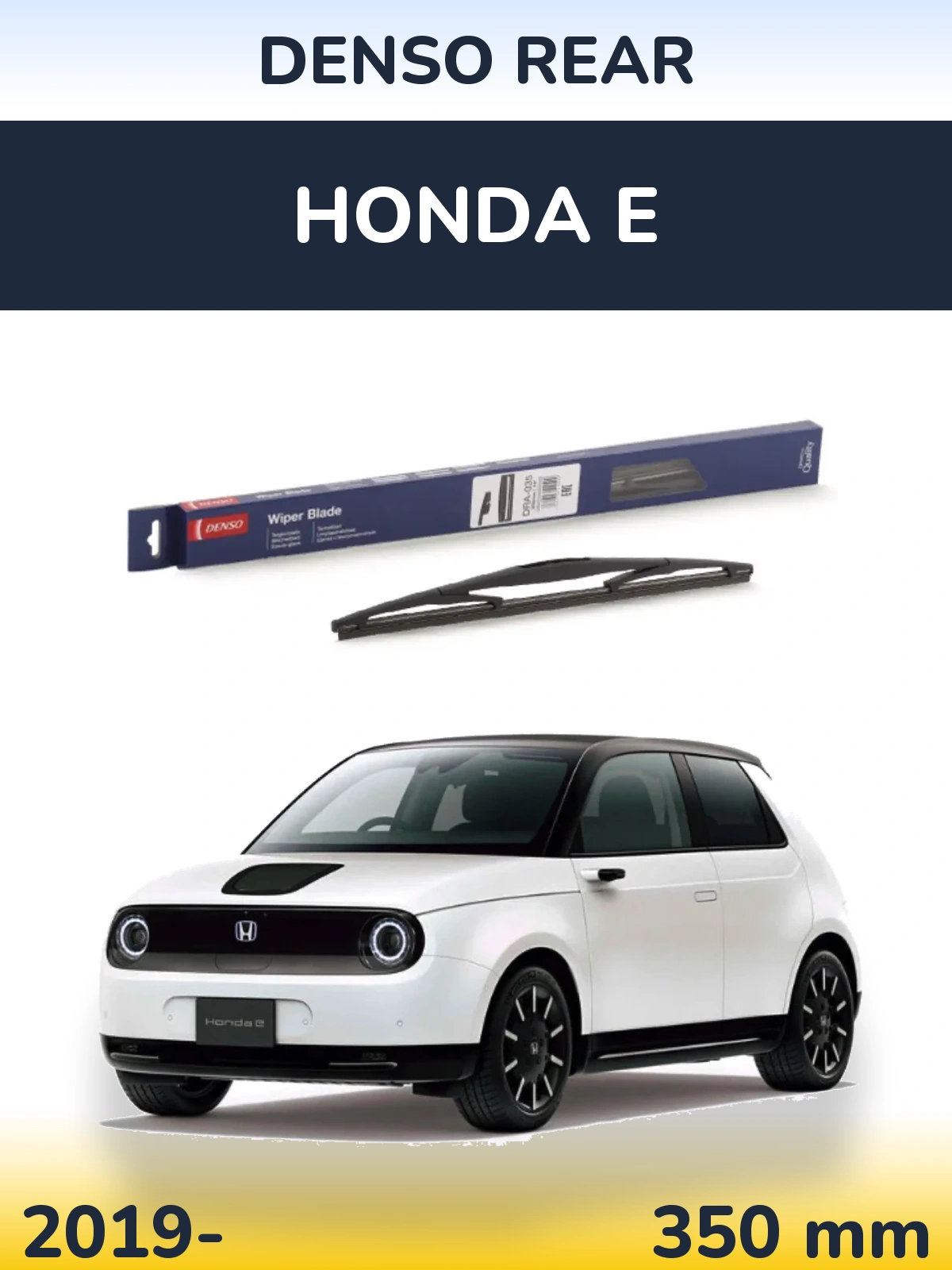 Ștergătoare Denso Rear pentru Honda E
