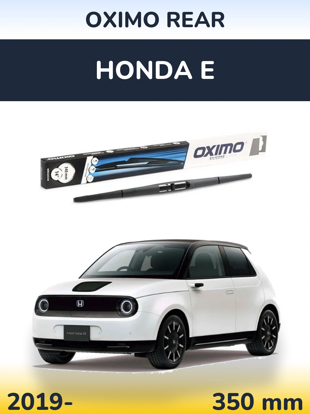 Ștergătoare Oximo Rear pentru Honda E
