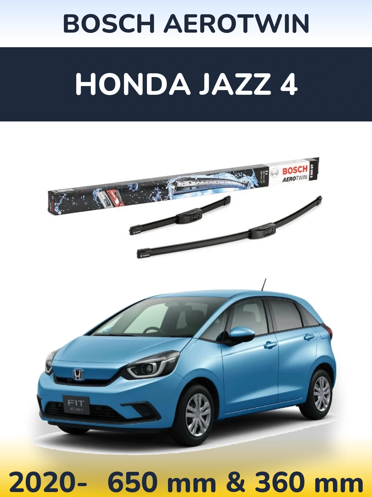 Ștergătoare BOSCH AeroTwin pentru Honda Jazz 4