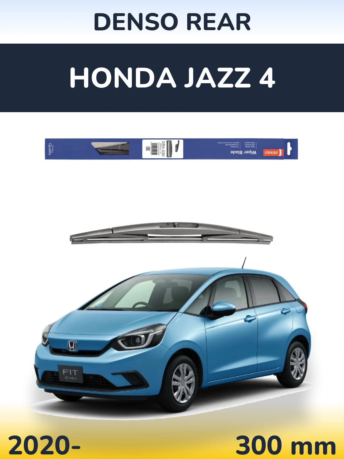 Ștergătoare Denso Rear pentru Honda Jazz 4
