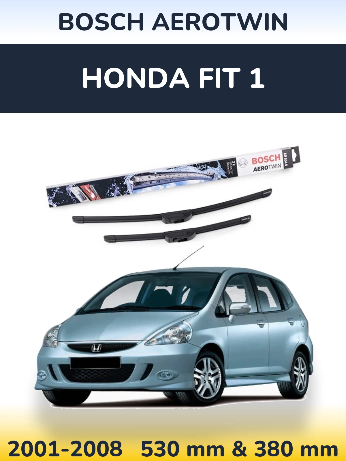 Ștergătoare BOSCH AeroTwin pentru Honda Fit 1