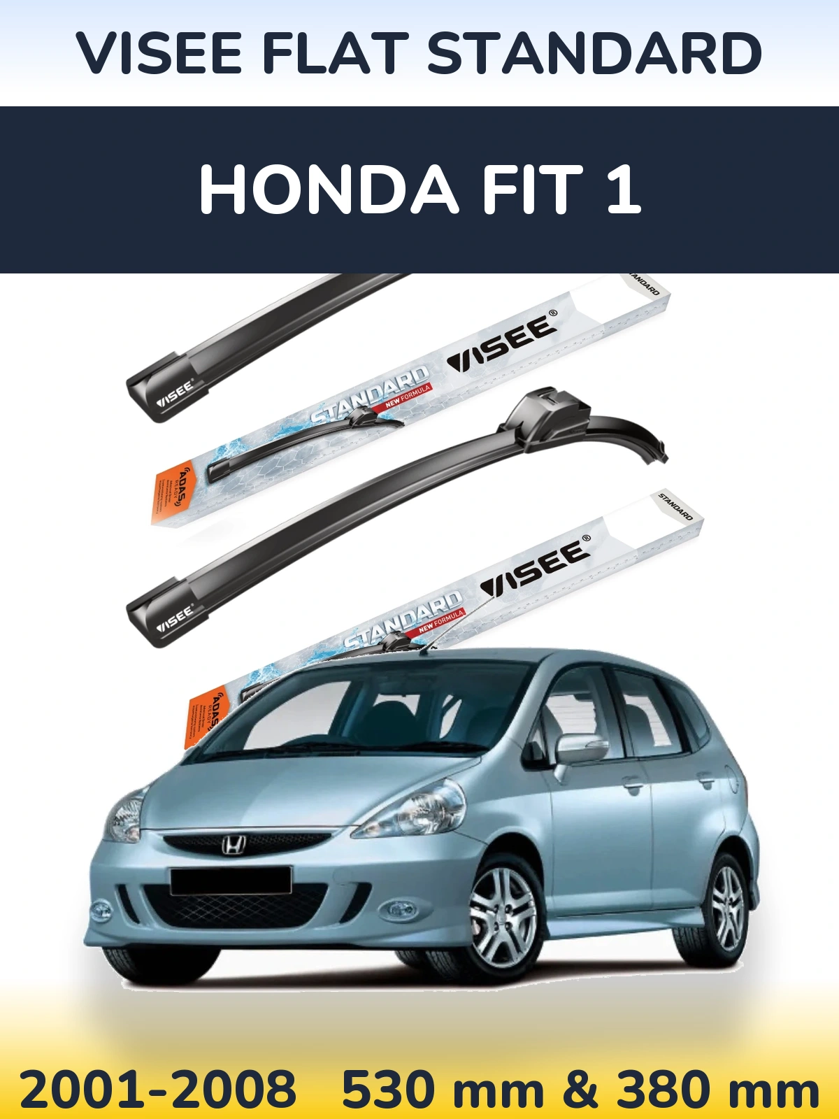 Ștergătoare VISEE FLAT STANDARD pentru Honda Fit 1