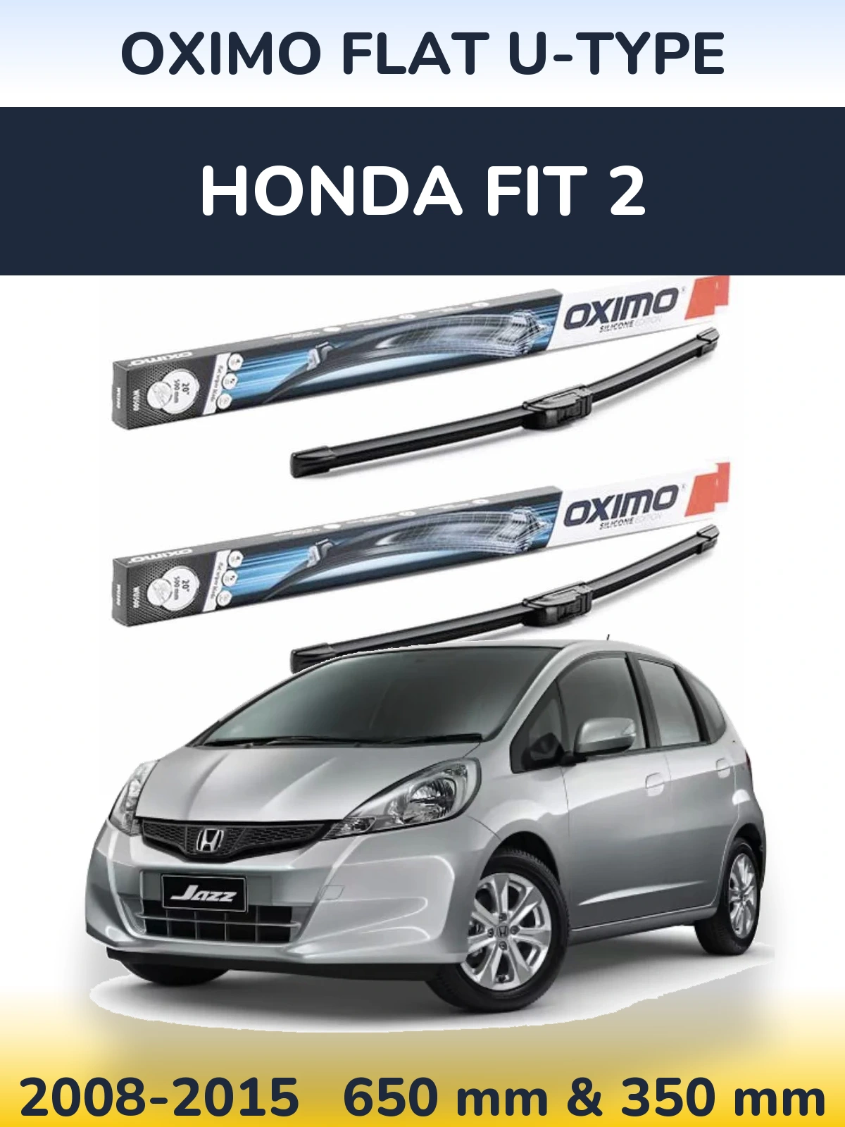 Ștergătoare Oximo Flat U-type pentru Honda Fit 2