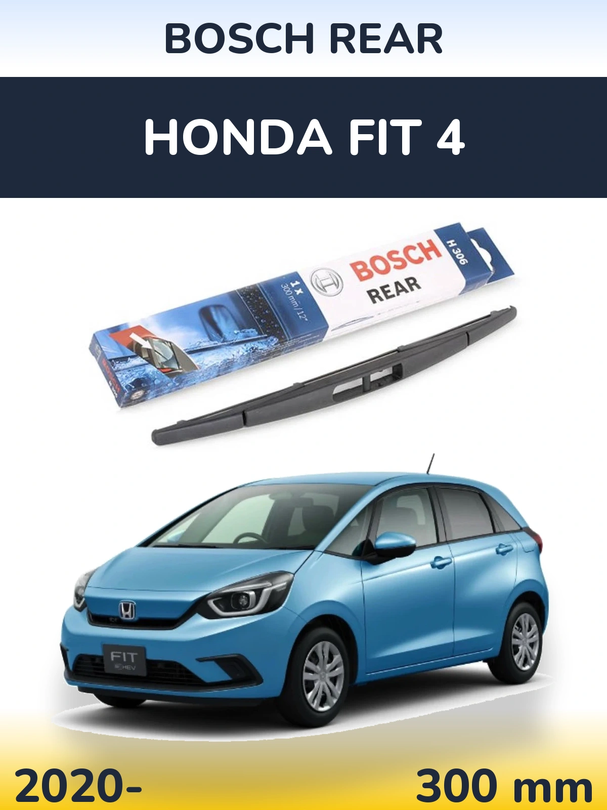 Ștergătoare BOSCH Rear pentru Honda Fit 4