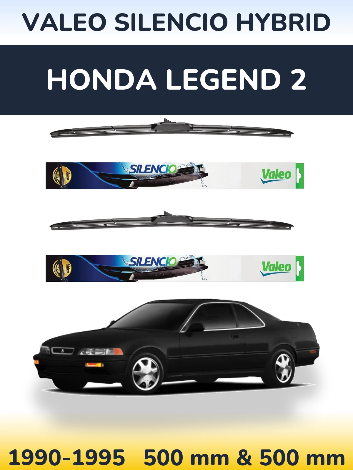 Ștergătoare Valeo Silencio Hybrid pentru Honda Legend 2