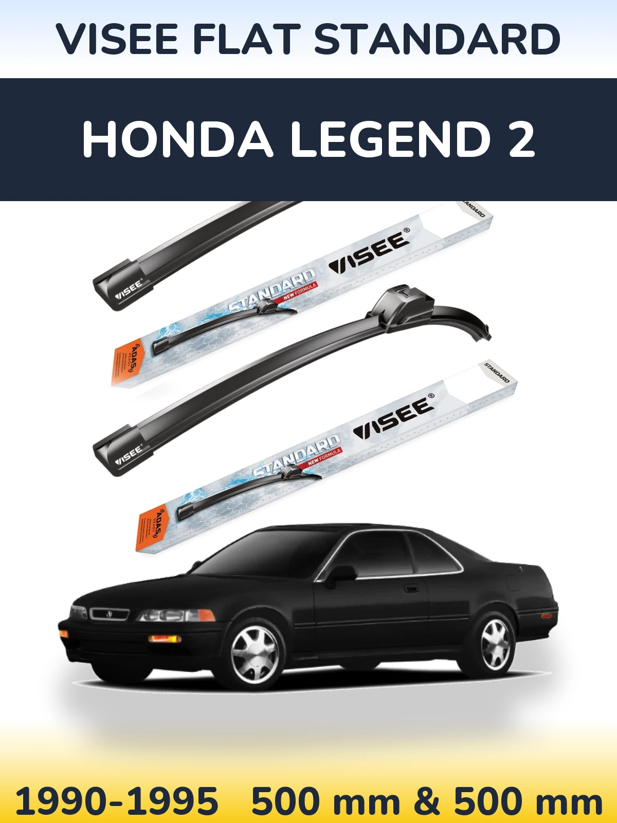 Ștergătoare VISEE FLAT STANDARD pentru Honda Legend 2