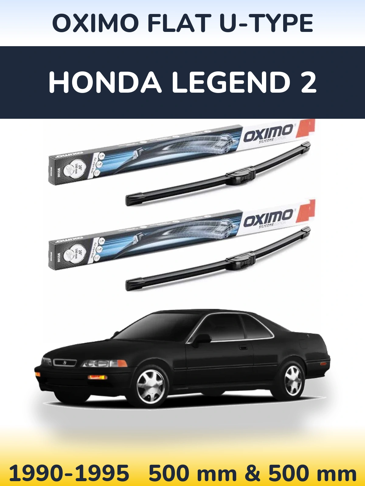 Ștergătoare Oximo Flat U-type pentru Honda Legend 2