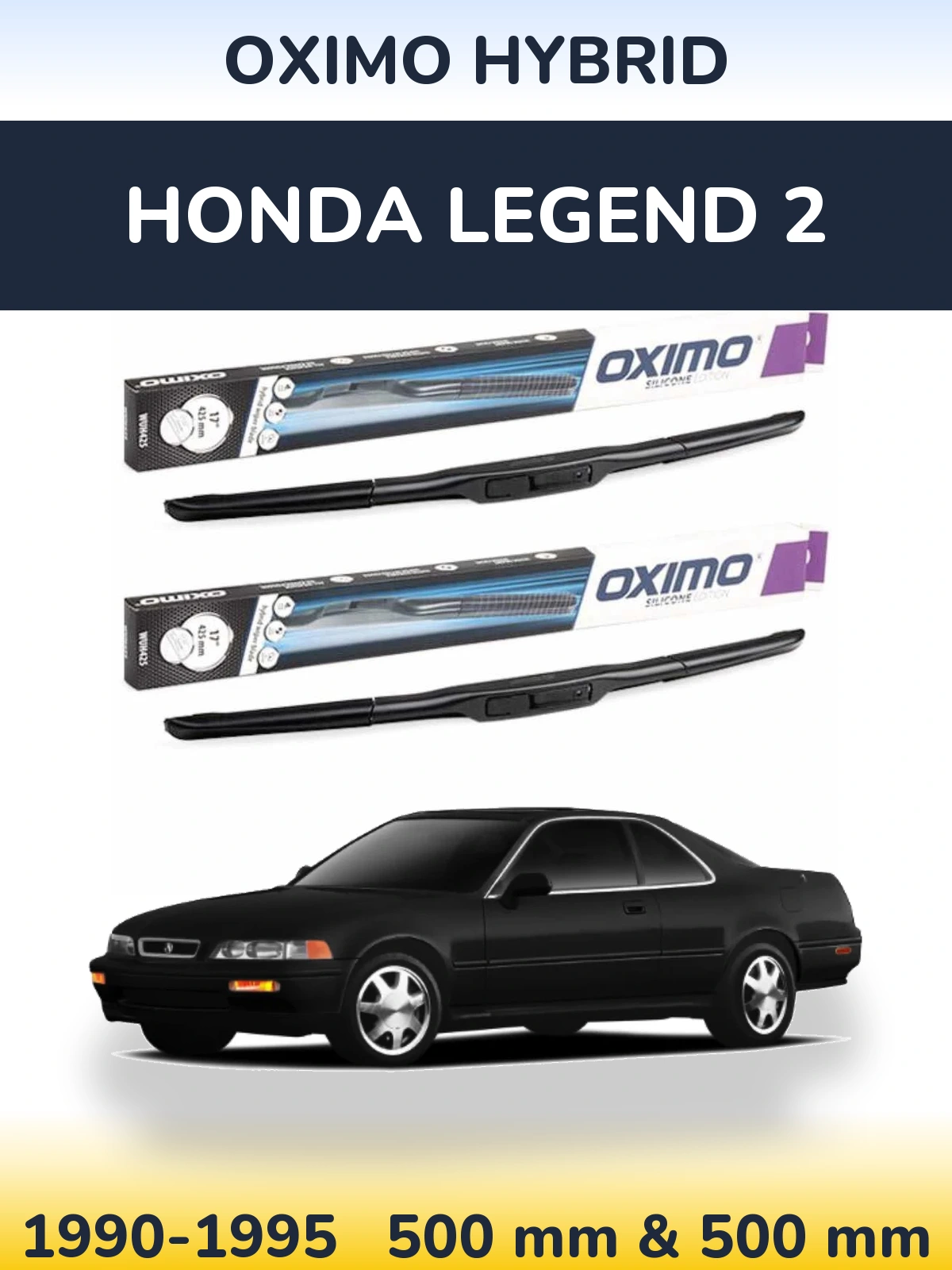 Ștergătoare Oximo Hybrid pentru Honda Legend 2