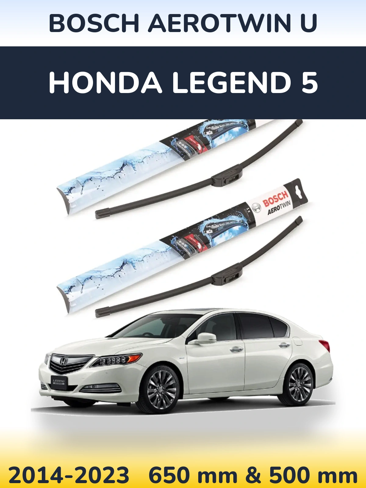 Комплект передних дворников BOSCH AeroTwin U 650 & 500 мм для Honda Legend 5 2014-2023