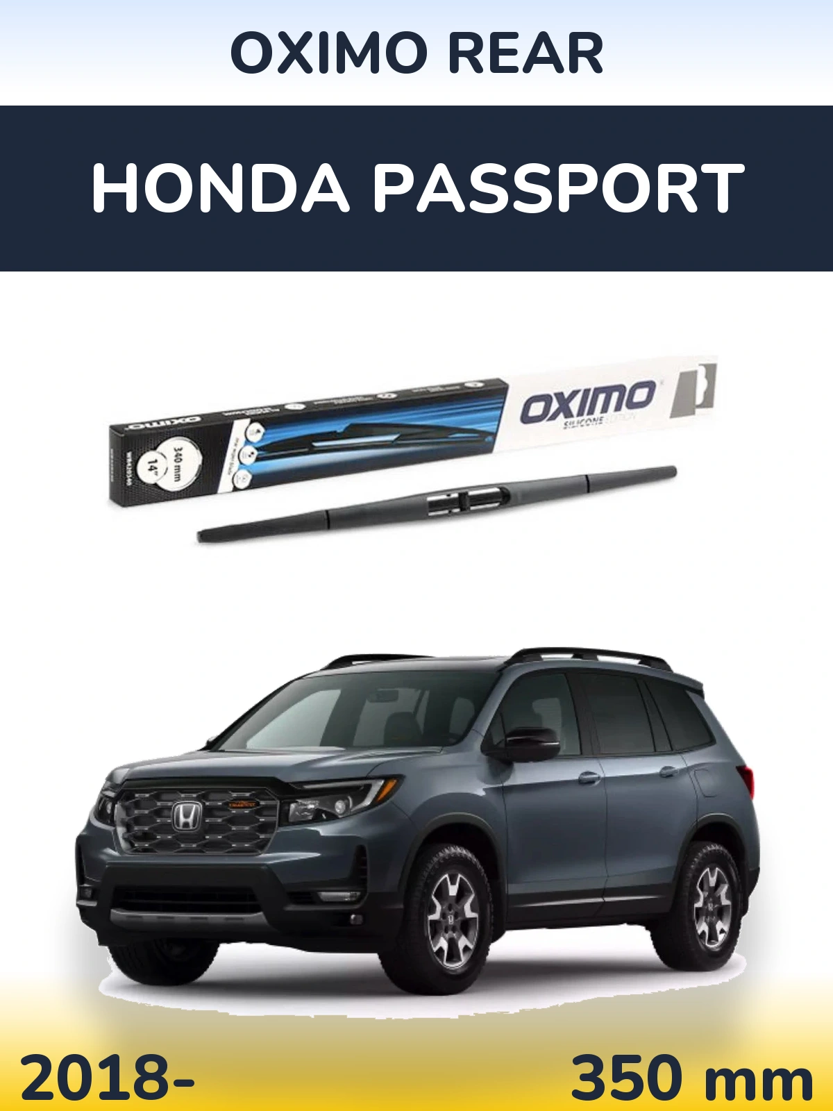 Ștergătoare Oximo Rear pentru Honda Passport