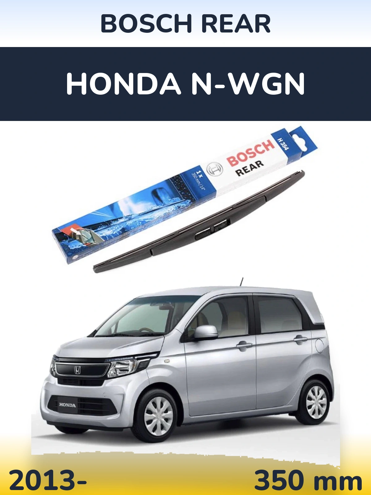 Ștergătoare BOSCH Rear pentru Honda N-wgn
