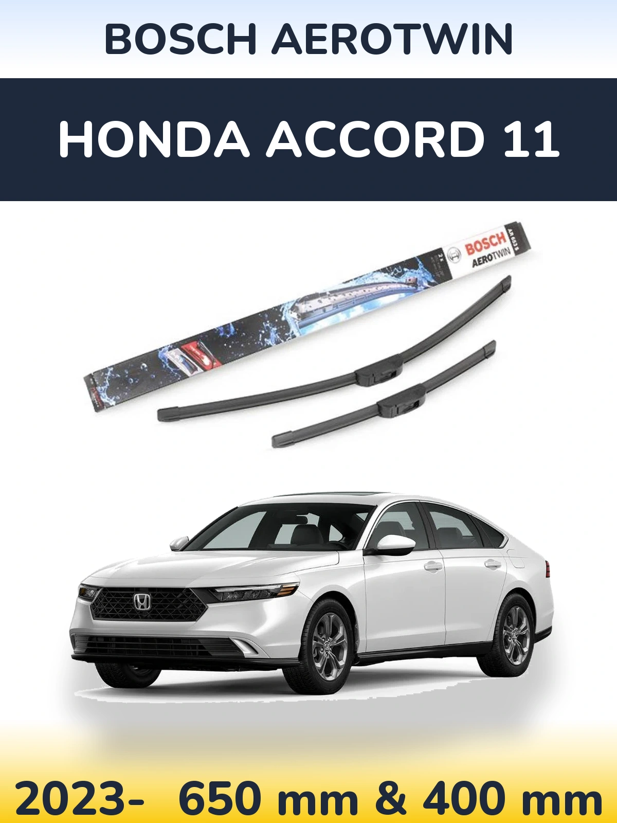 Ștergătoare BOSCH AeroTwin pentru Honda Accord 11