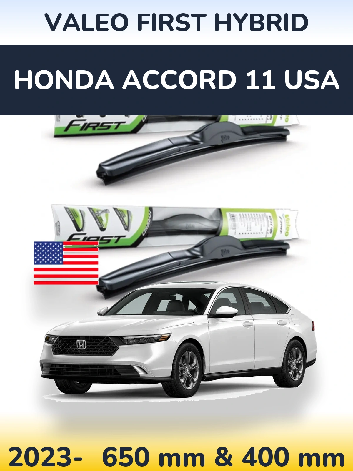 Ștergătoare Valeo First Hybrid pentru Honda Accord 11 USA