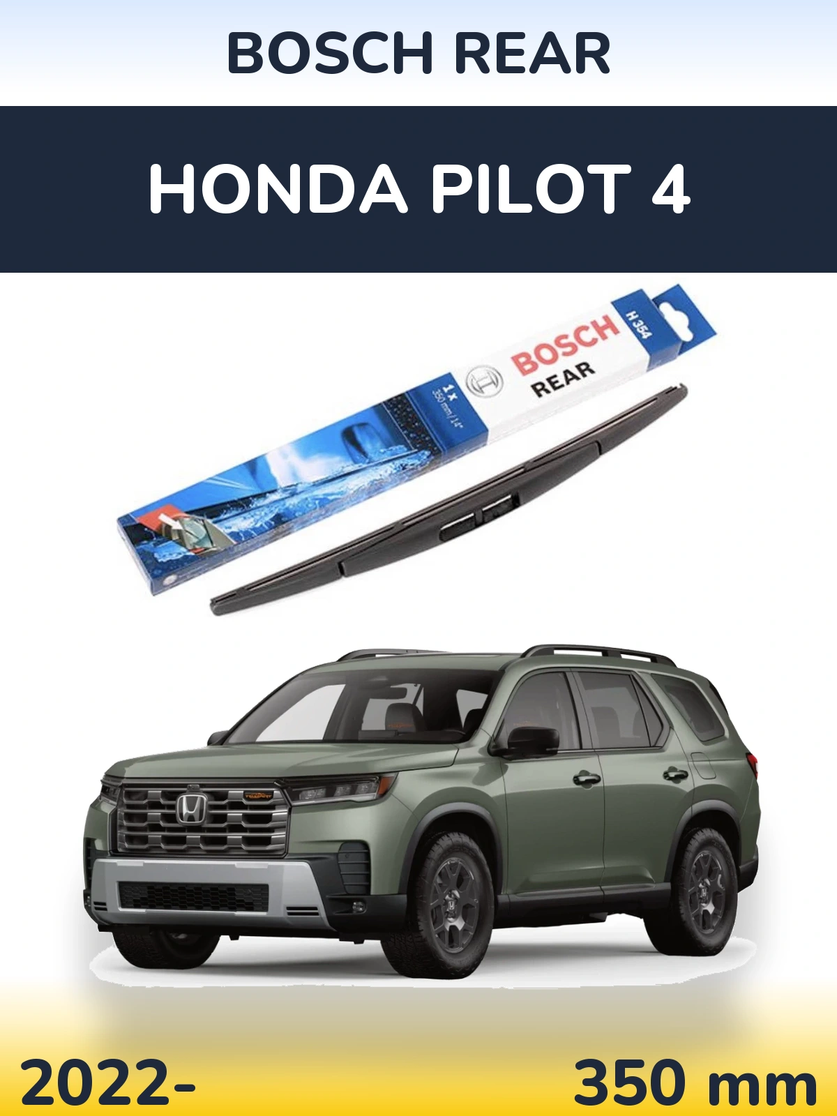 Ștergătoare BOSCH Rear pentru Honda Pilot 4