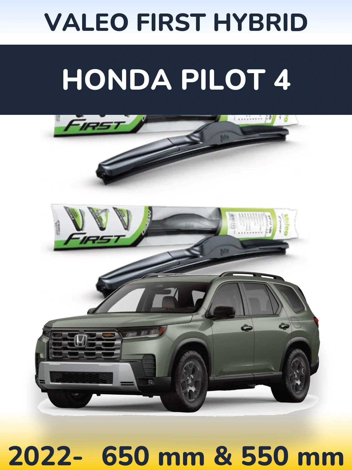Ștergătoare Valeo First Hybrid pentru Honda Pilot 4
