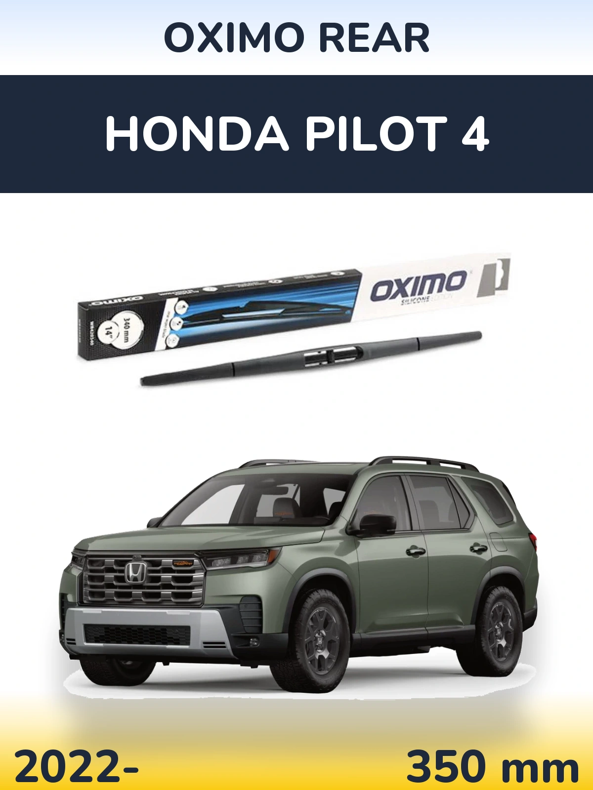 Ștergătoare Oximo Rear pentru Honda Pilot 4