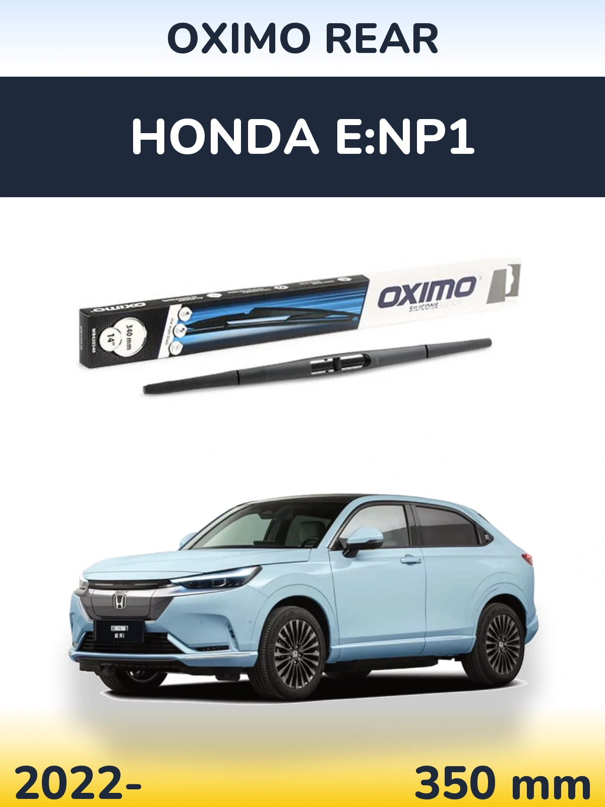 Ștergătoare Oximo Rear pentru Honda e:NP1