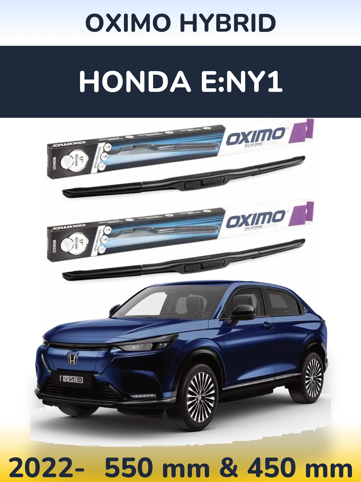 Комплект передних дворников Oximo Hybrid 550 & 450 мм для Honda e:Ny1 2022-2026