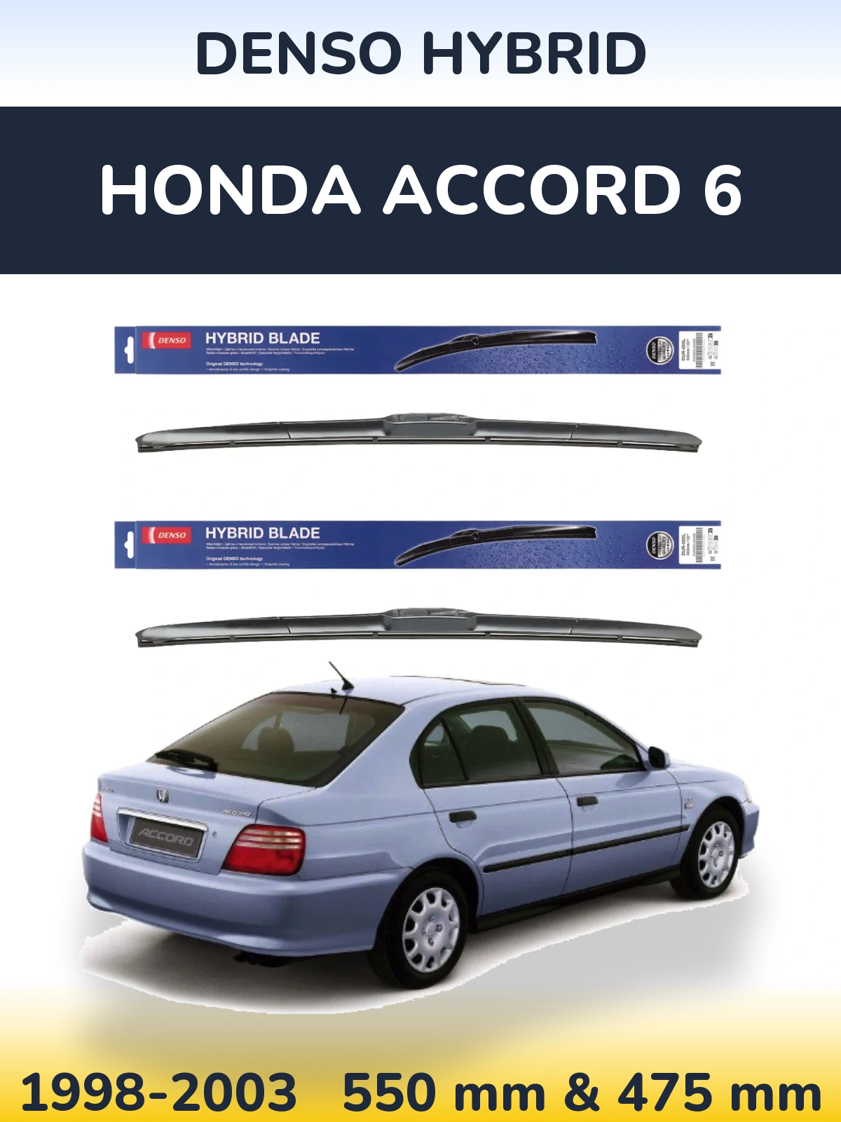 Ștergătoare Denso Hybrid pentru Honda Accord 6