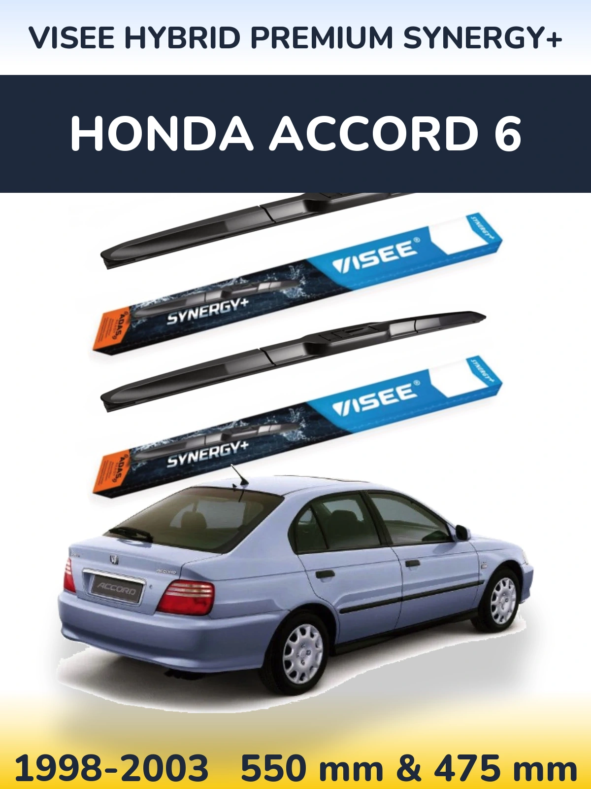Ștergătoare VISEE HYBRID PREMIUM SYNERGY+ pentru Honda Accord 6
