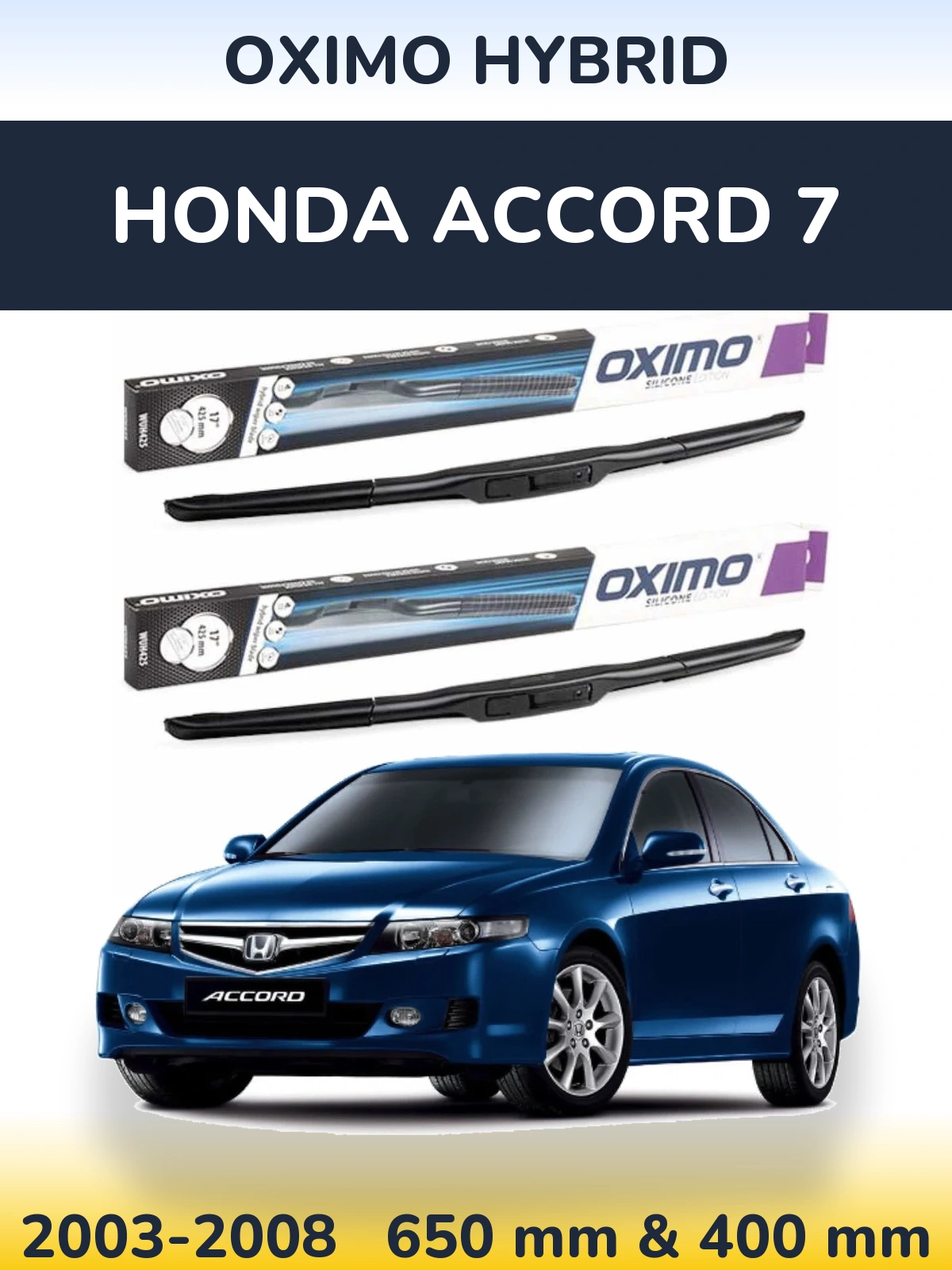 Ștergătoare Oximo Hybrid pentru Honda Accord 7