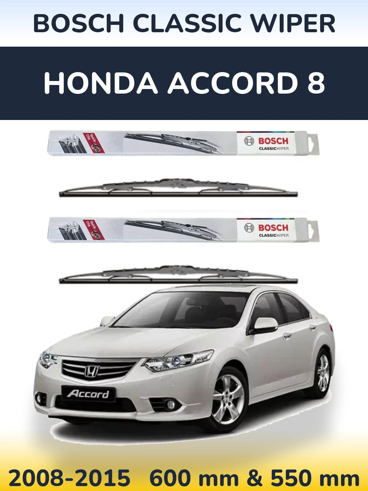 Ștergătoare BOSCH Classic Wiper pentru Honda Accord 8
