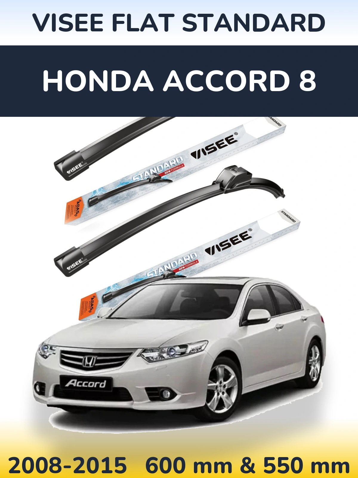 Ștergătoare VISEE FLAT STANDARD pentru Honda Accord 8