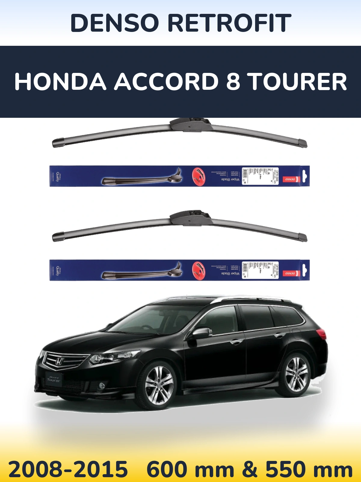 Front wiper blade set Denso Retrofit 600 & 550 mm for Honda Accord 8 Tourer 2008-2015