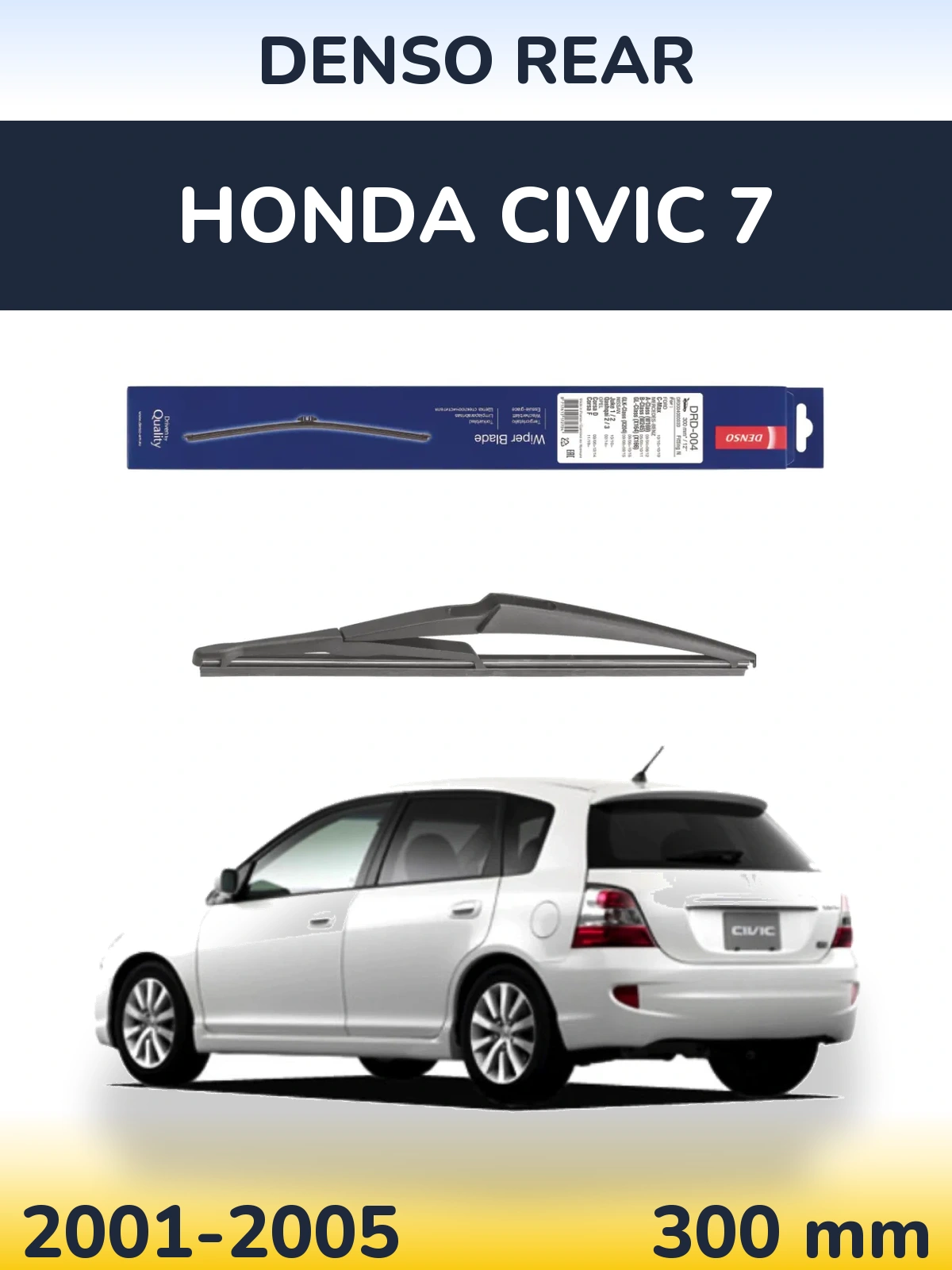 Ștergătoare Denso Rear pentru Honda Civic 7