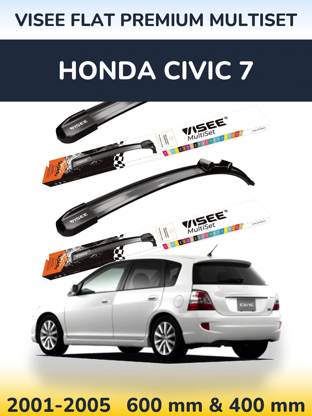 Ștergătoare VISEE FLAT PREMIUM MultiSet pentru Honda Civic 7