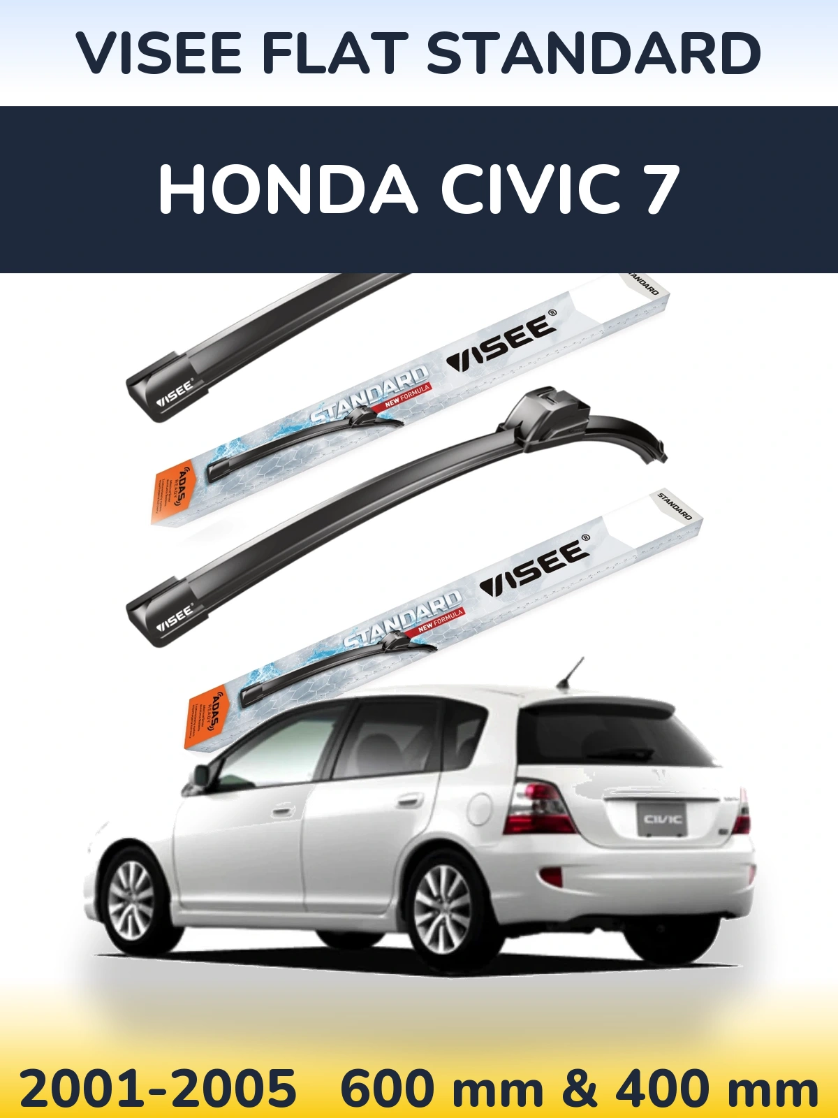 Ștergătoare VISEE FLAT STANDARD pentru Honda Civic 7