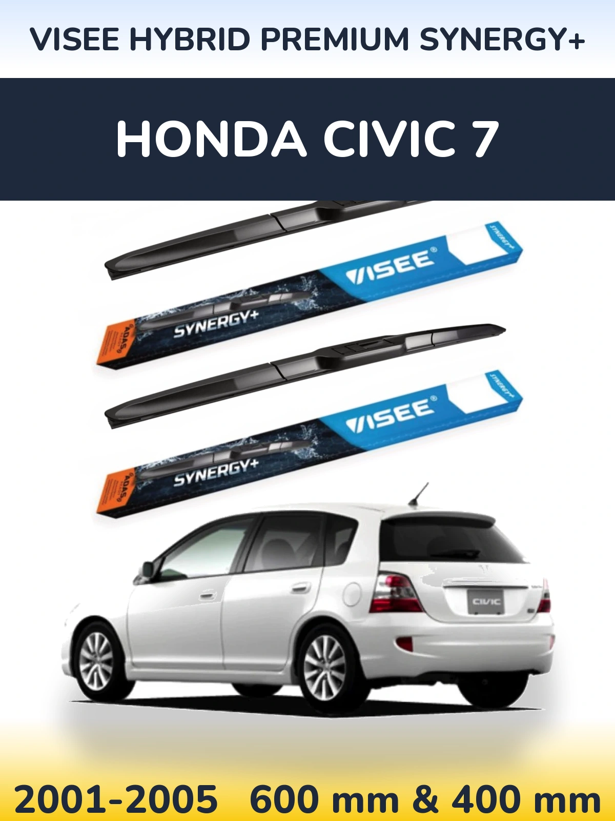 Ștergătoare VISEE HYBRID PREMIUM SYNERGY+ pentru Honda Civic 7