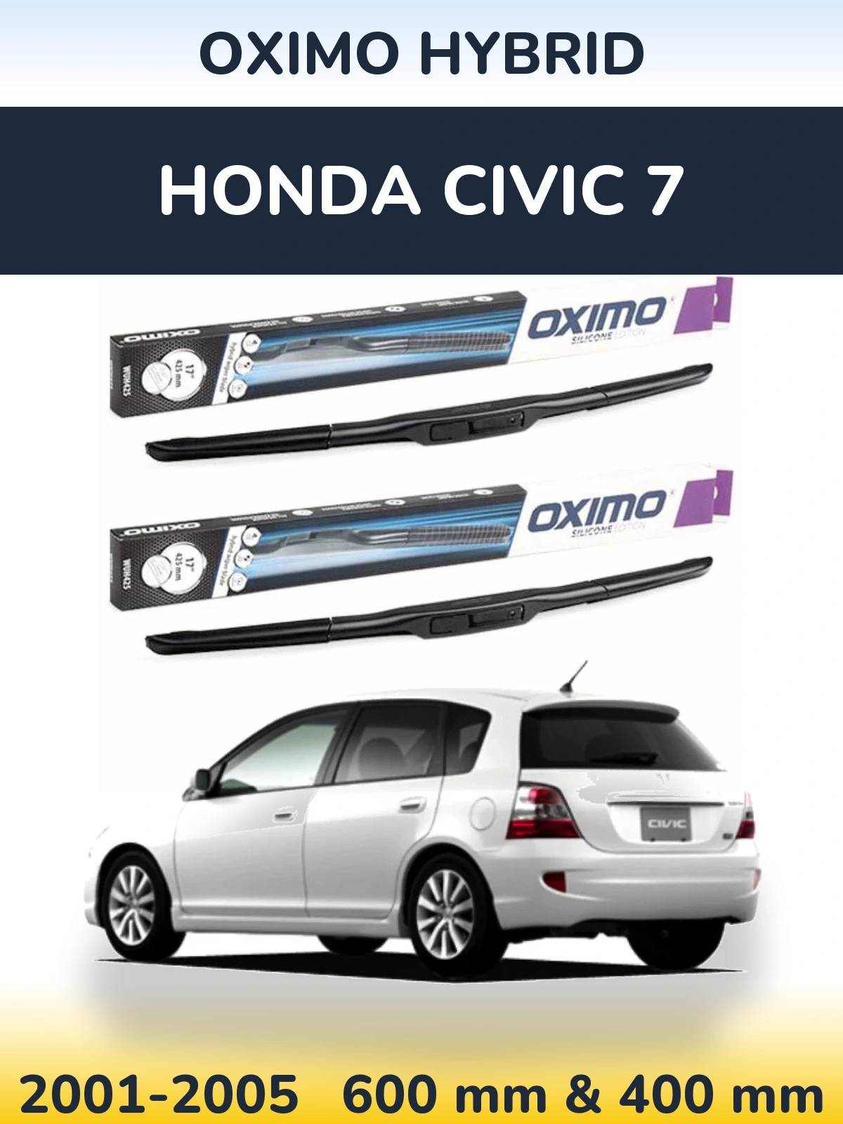 Ștergătoare Oximo Hybrid pentru Honda Civic 7