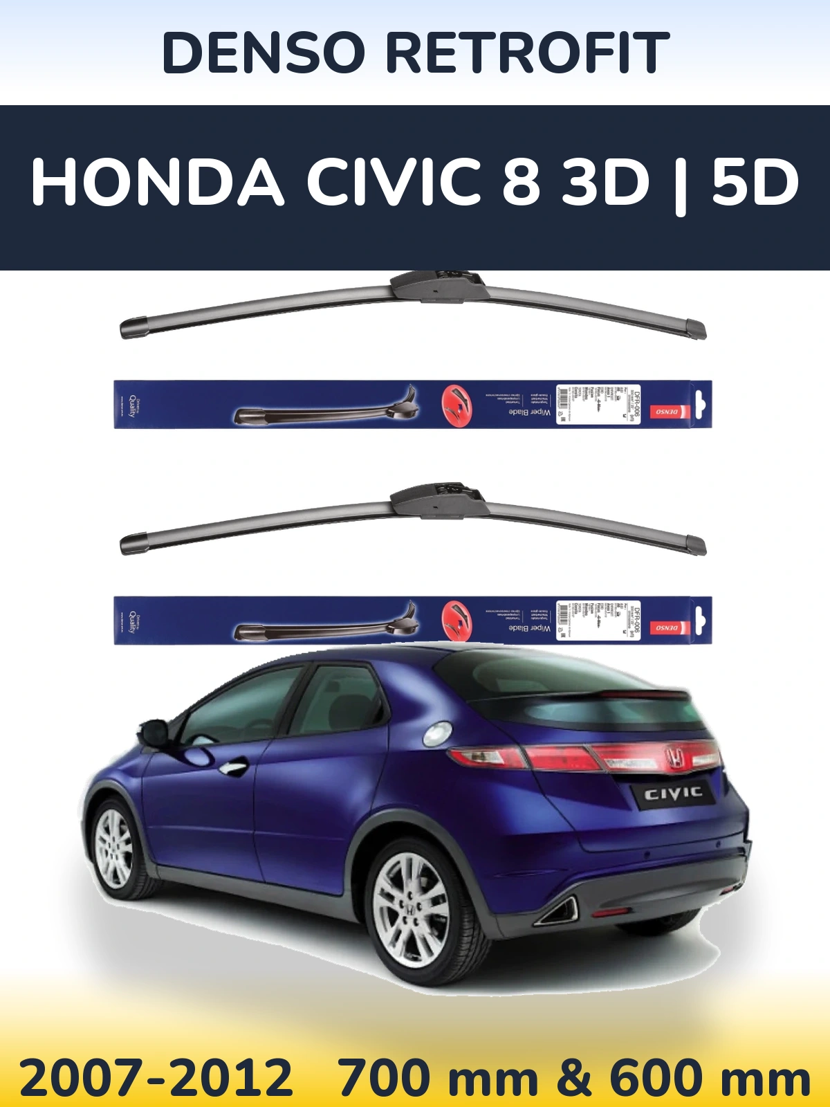 Ștergătoare Denso Retrofit pentru Honda Civic 8 3D | 5D