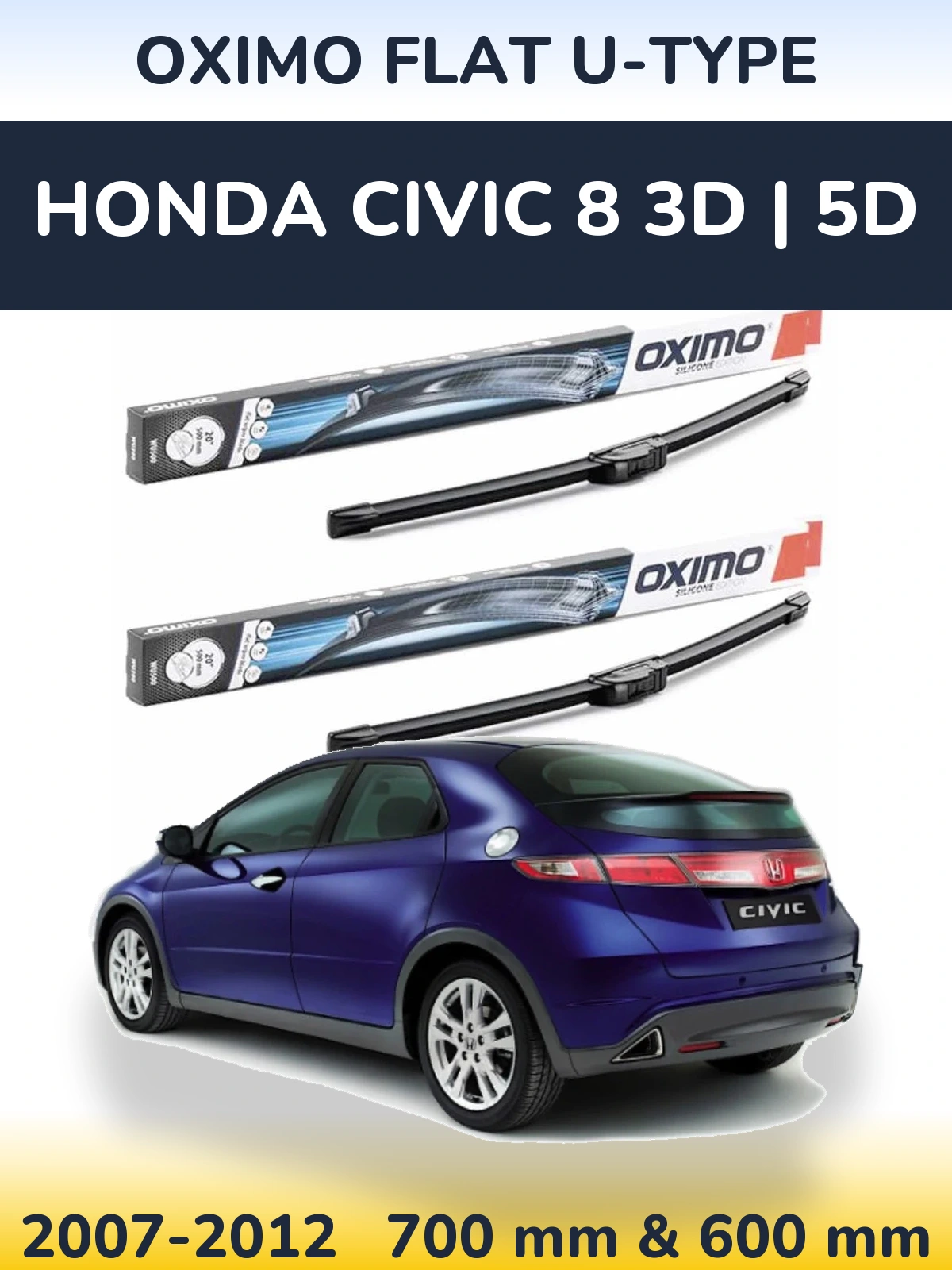 Ștergătoare Oximo Flat U-type pentru Honda Civic 8 3D | 5D