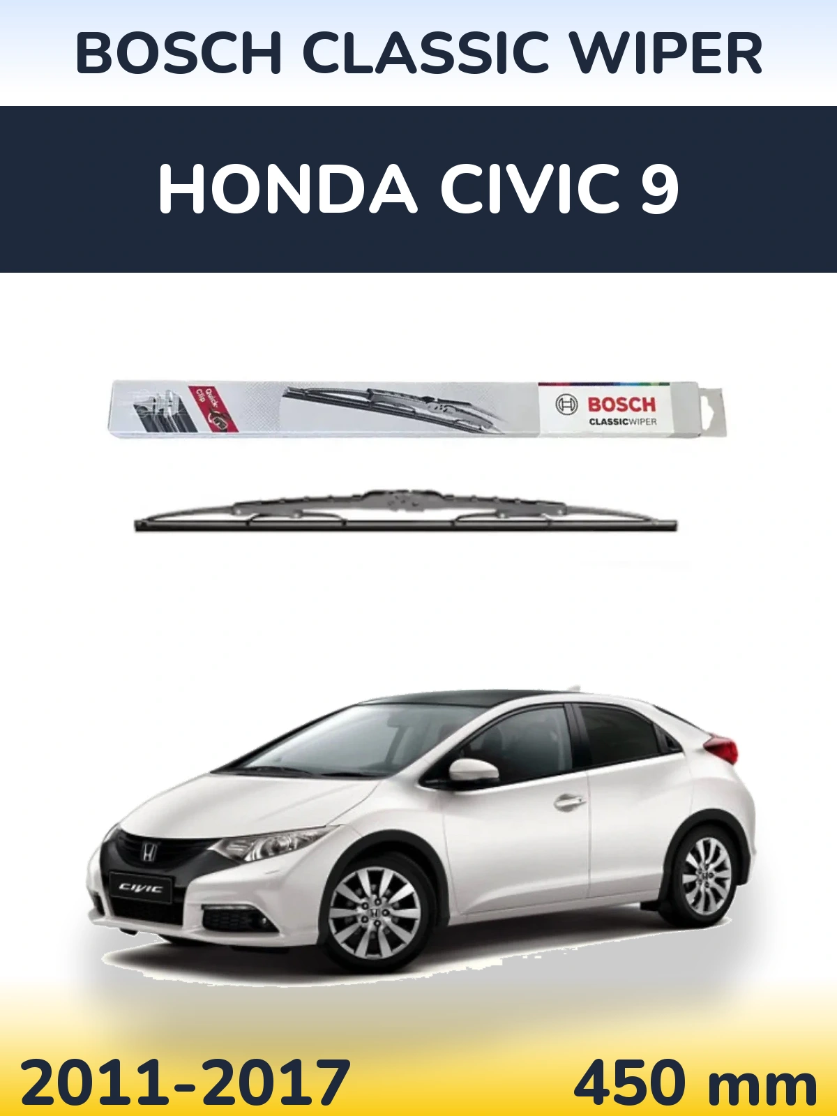 Ștergătoare BOSCH Classic Wiper pentru Honda Civic 9