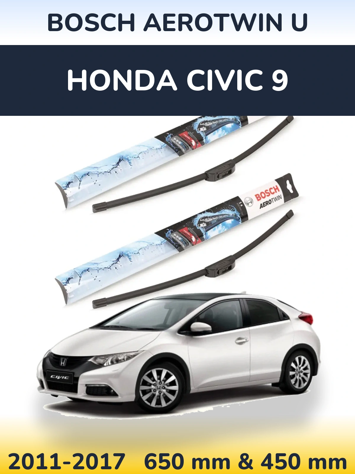 Ștergătoare BOSCH AeroTwin U pentru Honda Civic 9